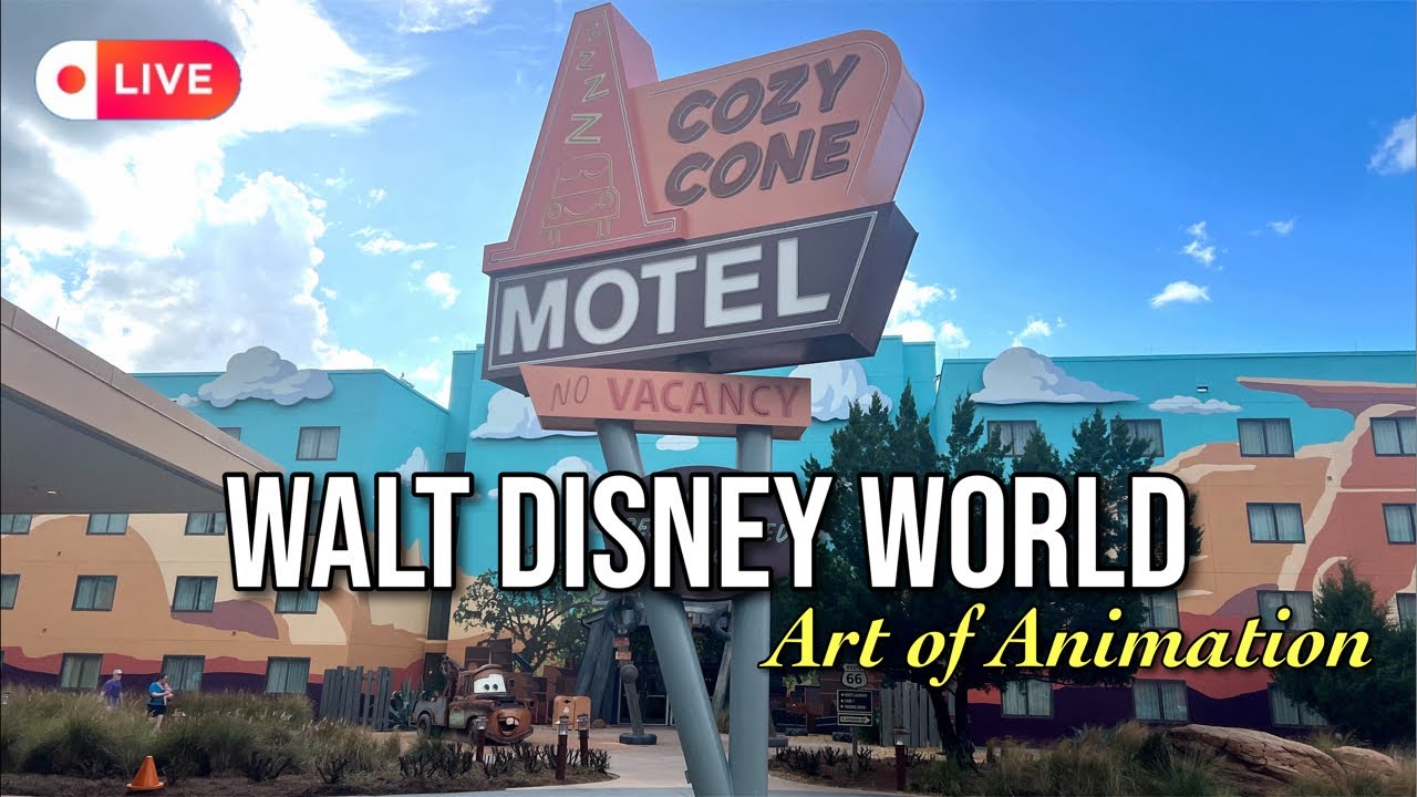 🔴 LIVE AT WALT DISNEY WORLD ART OF ANIMATION RESORT (Cars area)