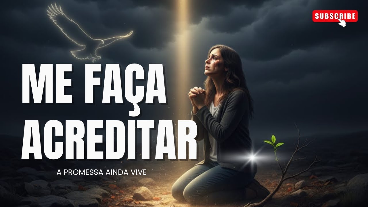 ME FAÇA ACREDITAR | Resgate em Foco