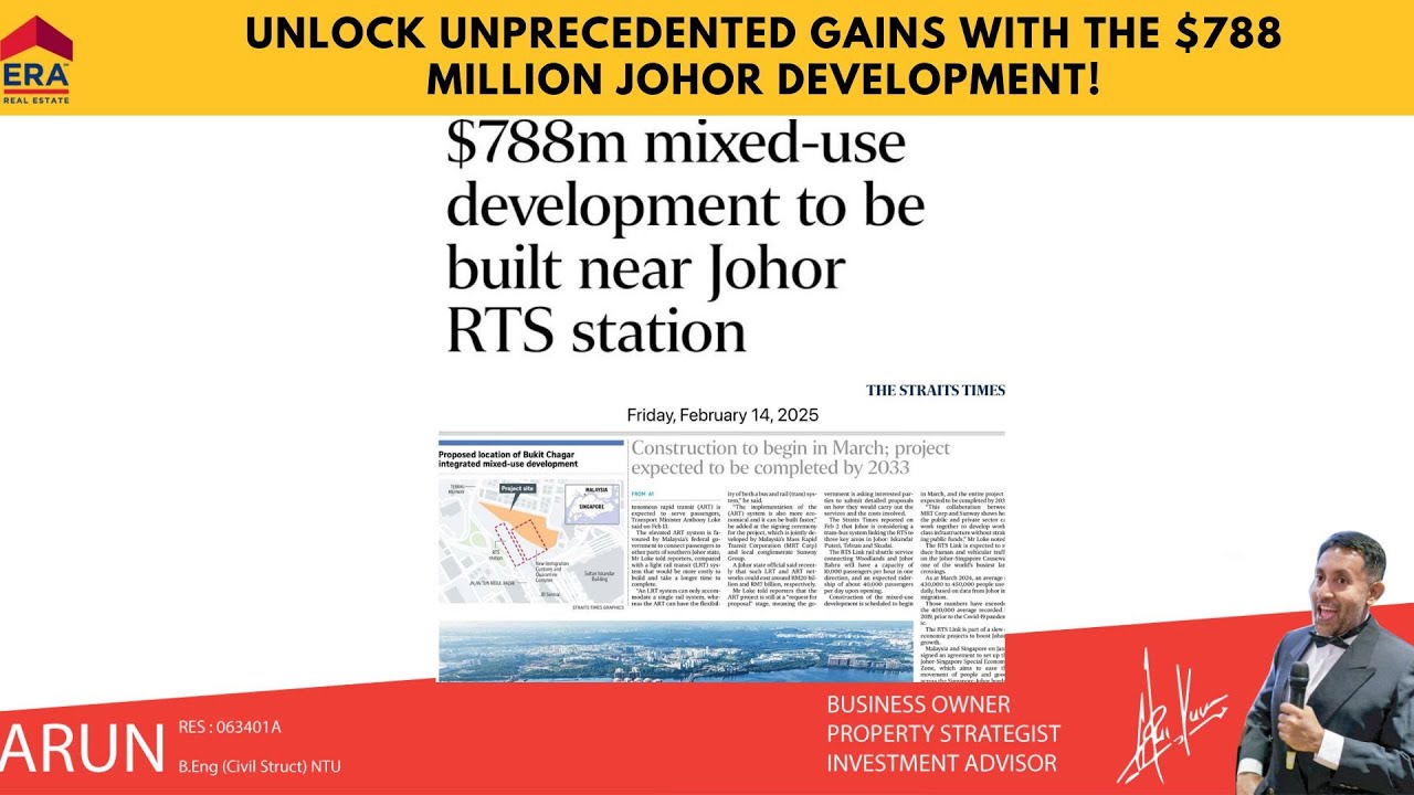 Johor's $788 Million Integrated development - Unlock unprecedented gains