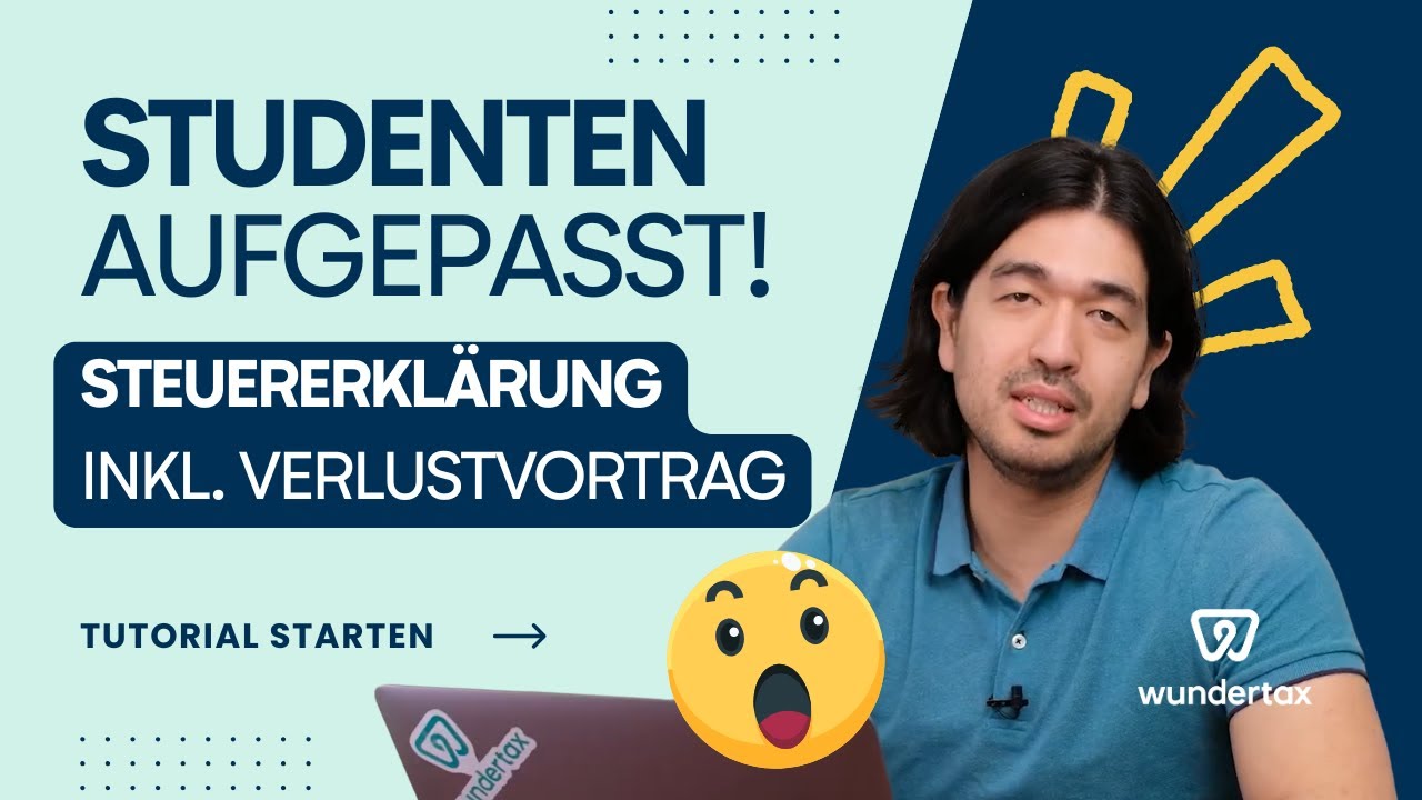 Verlustvortrag & Co | Tutorial Studentensteuererklärung