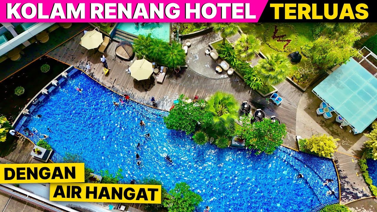 KOLAM AIR ANGET NYA PALING KEREN | Hotel Keluarga Bintang Lima | GRAND MERCURE BANDUNG SETIABUDI
