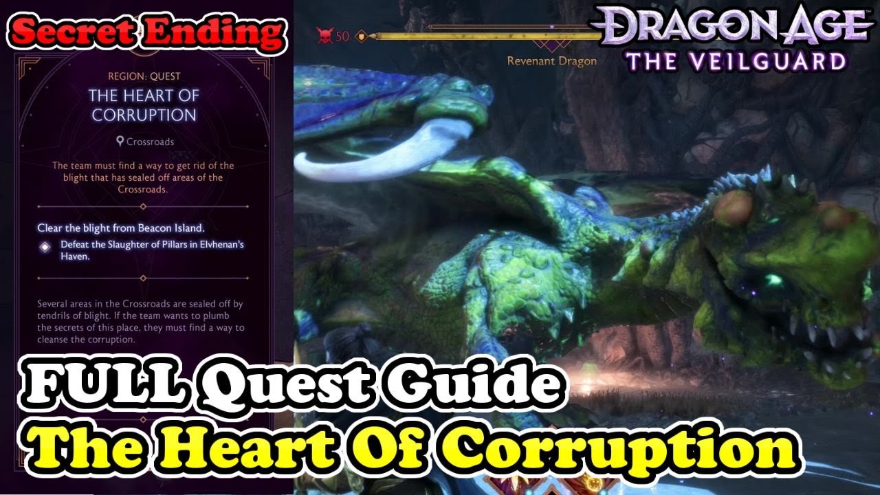 The Heart Of Corruption FULL Quest Guide 【Dragon Age Veilguard】Secret Ending Guide