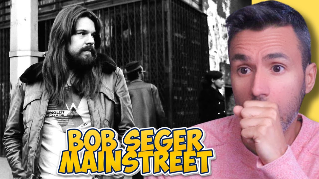 Bob Seger - Mainstreet | REACTION - First Time Hearing