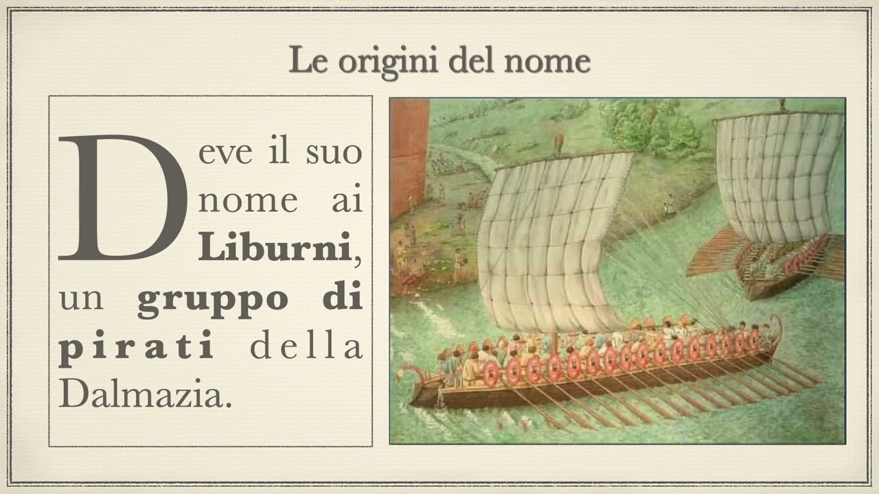 La storia della Liburna