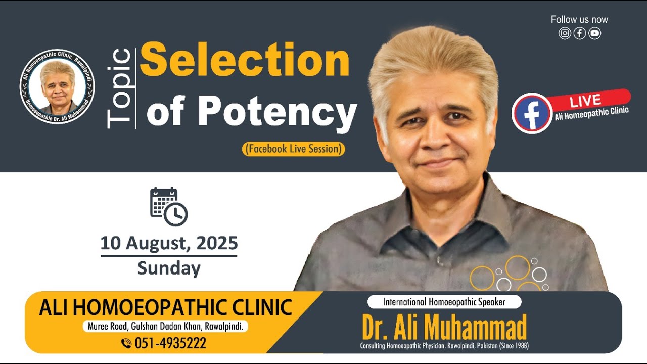 Selection of Potency - Dr Ali Muhammad New Lecture | Homeopathic