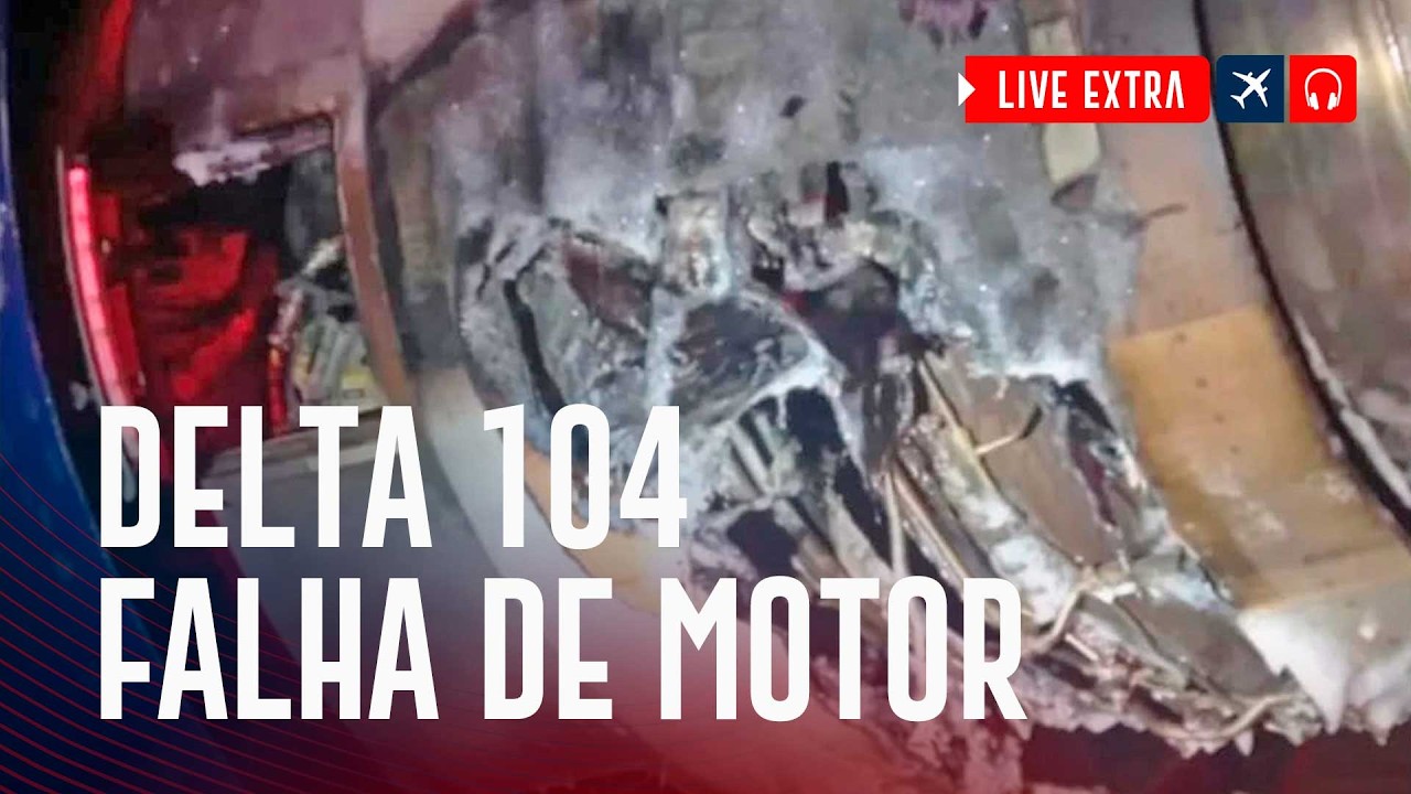Falha de motor na decolagem - Delta104 #LiveExtra
