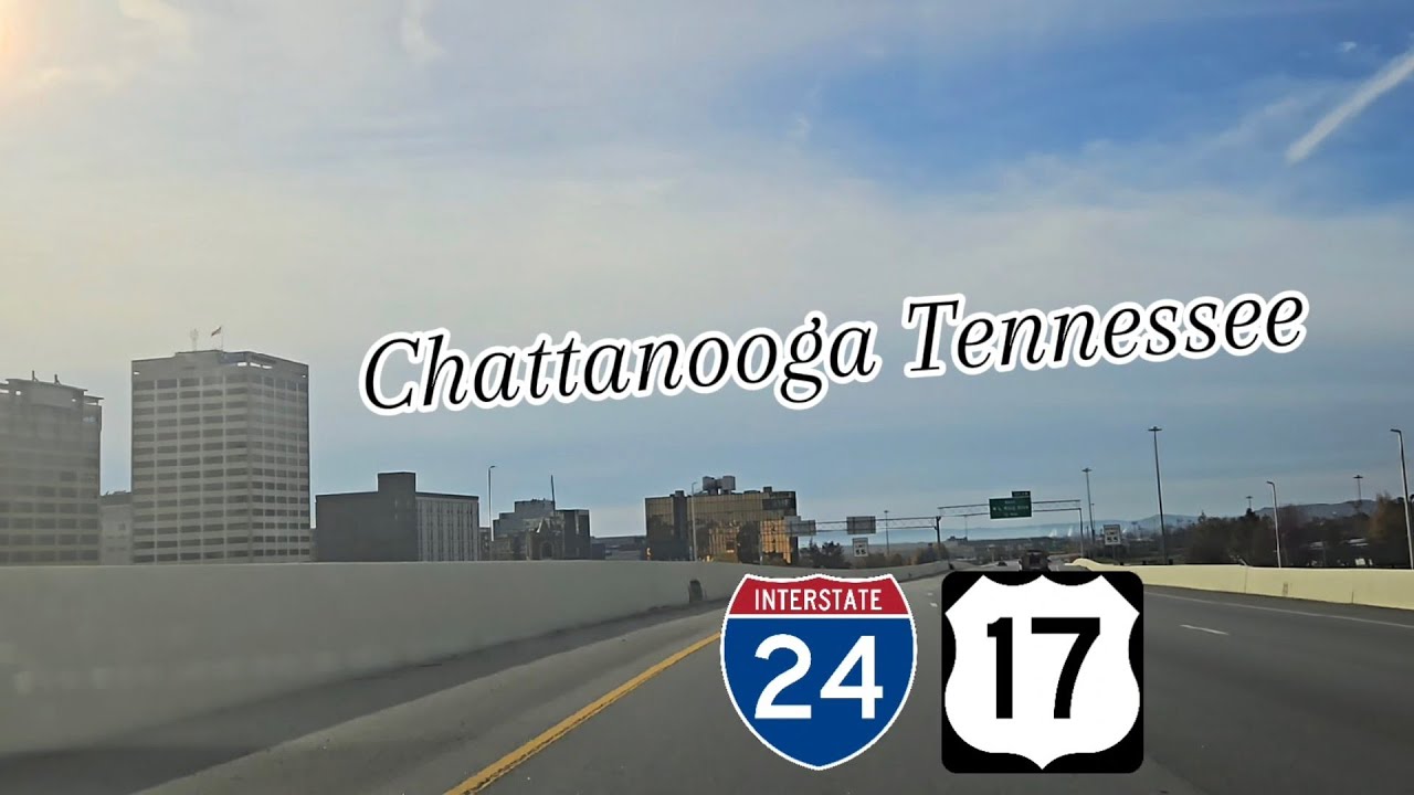 Chattanooga, TN ~ Highway Drive 4k