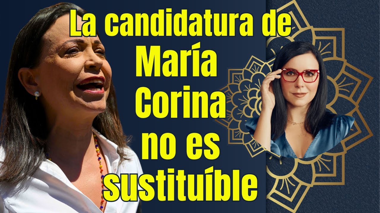 María Corina Machado fue elegida por el pueblo, no es sustituible