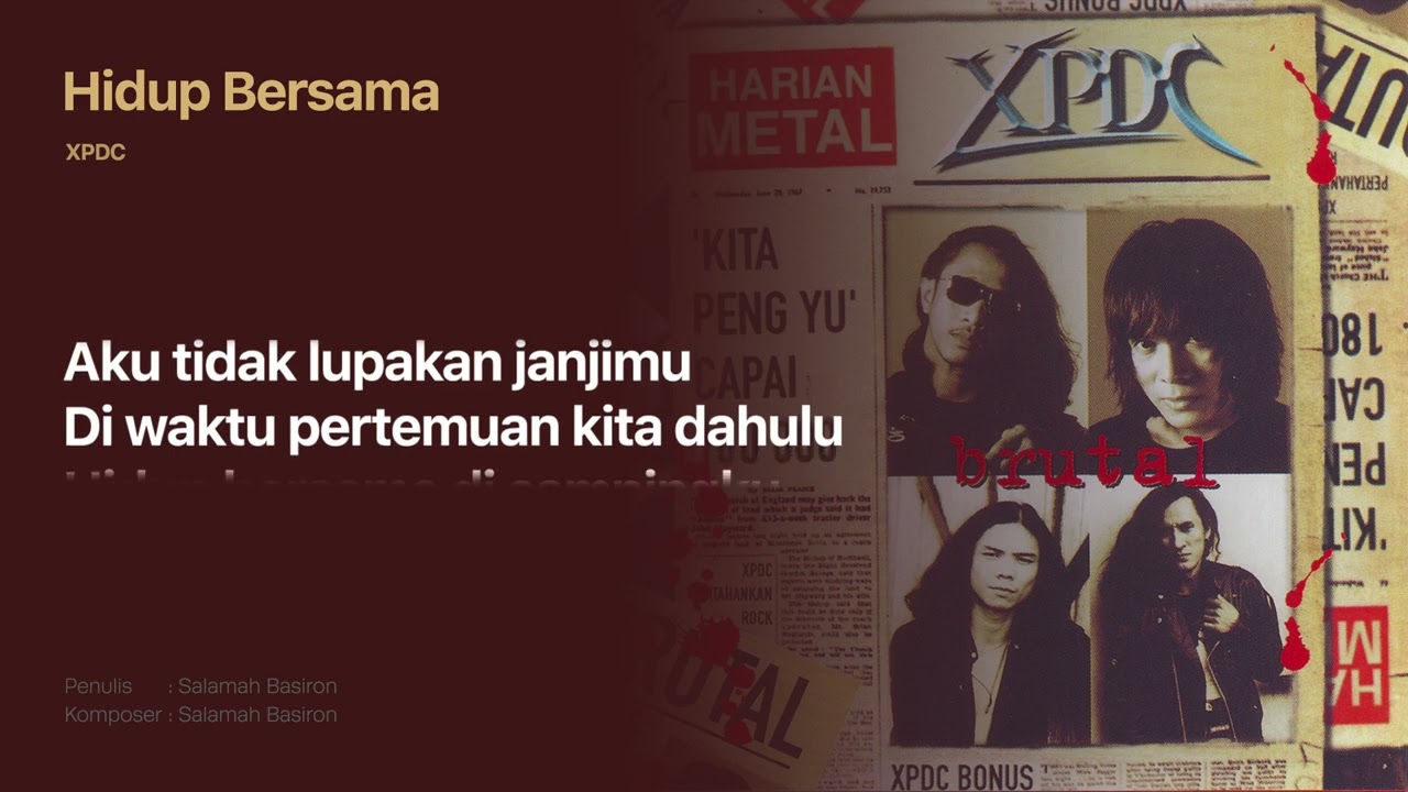 XPDC - Hidup Bersama (Official Lyric Video)