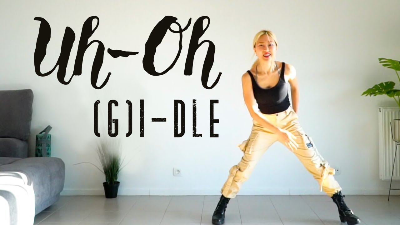 FAT-BURN WORKOUT🏋️‍♀️ ('Uh-Oh' (여자)아이들((G)I-DLE))