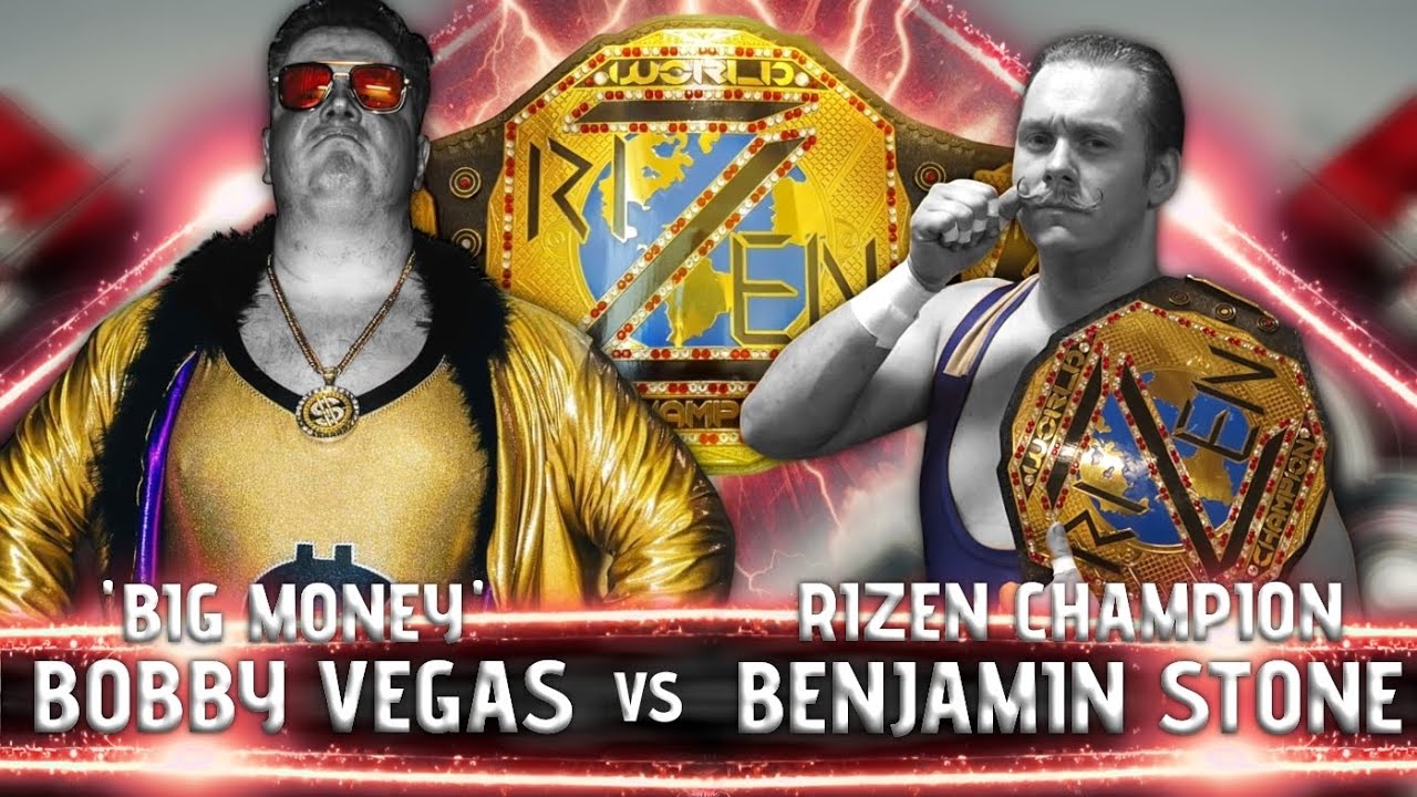 RIZEN Pro Wrestling Live 8! Bobby Vegas Challenges Benjamin Stone for the RIZEN Championship!