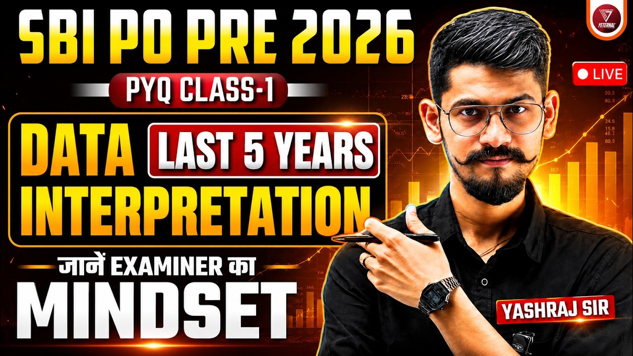 🛑Data Interpretation (Prelims) |  [Last 5 Years' PYQs]  | SBI PO 2026 | IBPS PO 2026 | Yashraj Sir