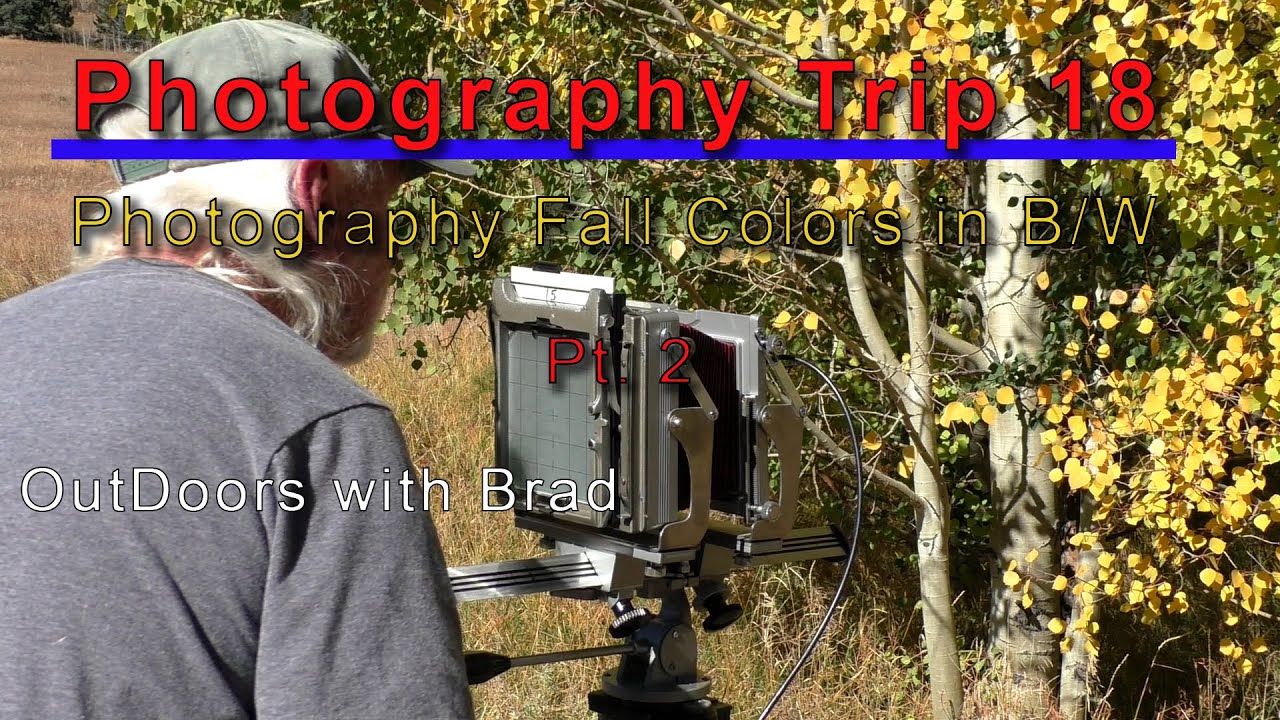 Photography Trip 18    Join me photographing more Fall Colors in B/W on a 4x5 camera.  Part 2.