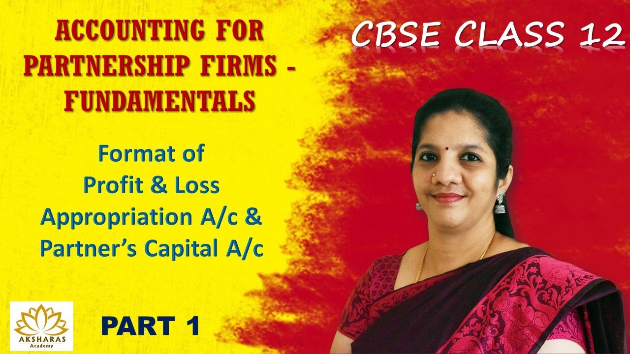Partnership Fundamentals -  P & L Appropriation a/c & Partner's Capital Account - Part 1 - #Tamil