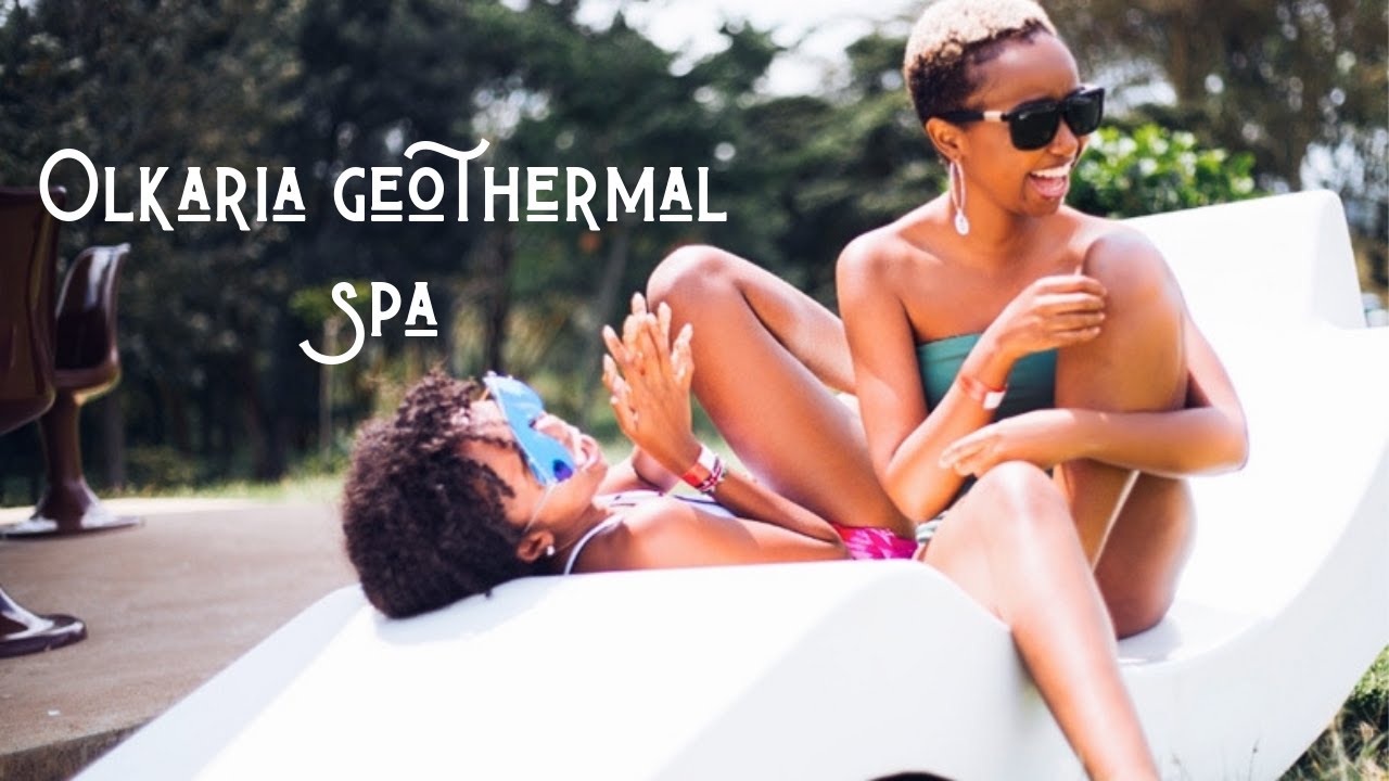 ROAD TRIP TO OLKARIA GEOTHERMAL SPA | Wabosha Maxine
