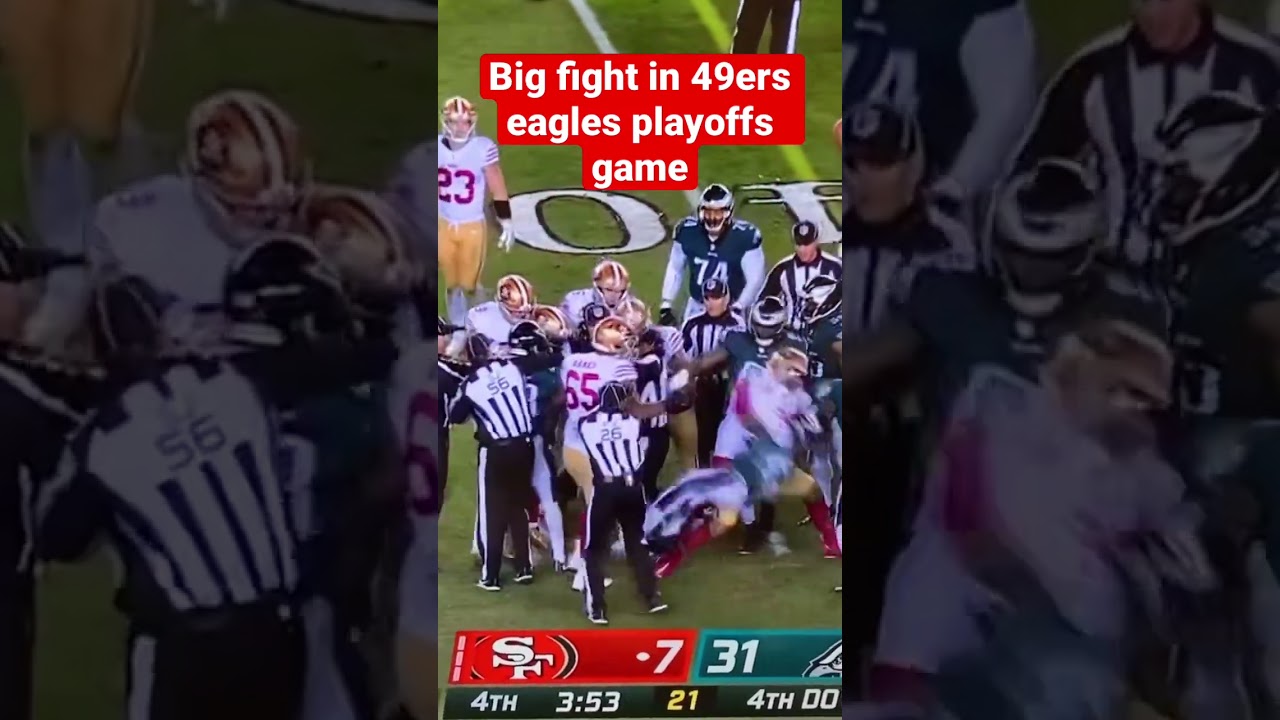 49ers eagles fight #shorts #w #fyp #football #nfl #playoffs #fight #49ers #eagles