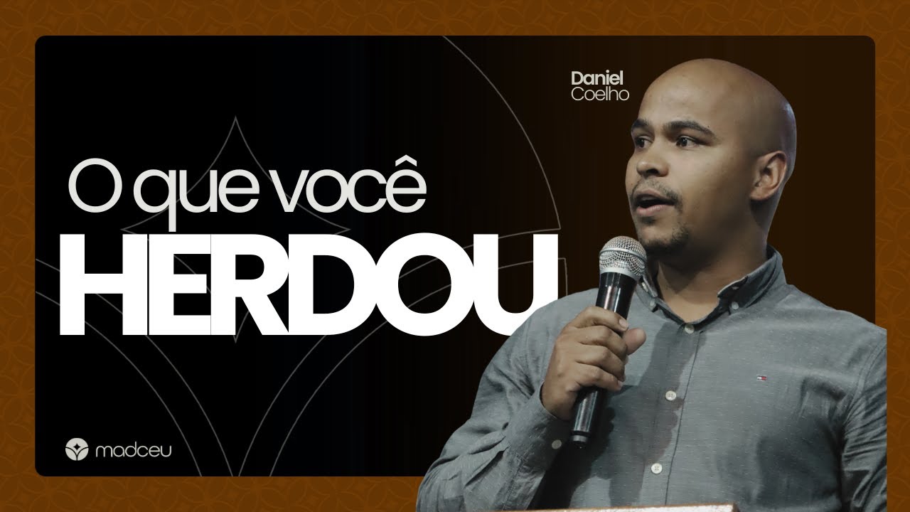 O Que Você Herdou - Daniel Coelho