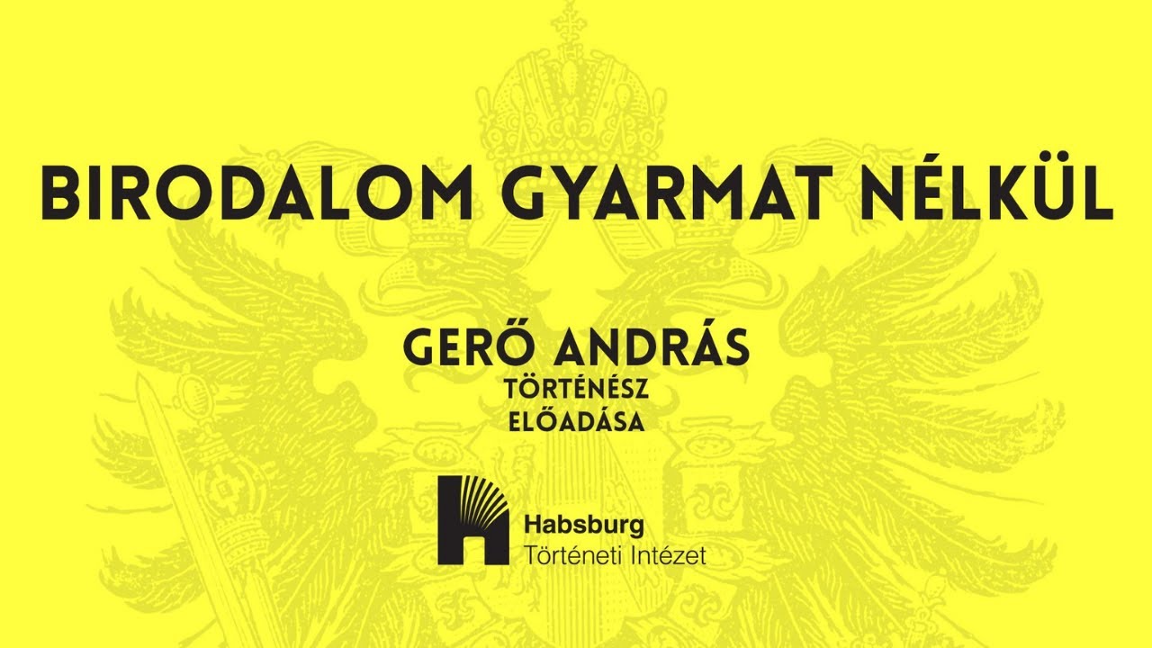 Gerő András: Birodalom gyarmat nélkül