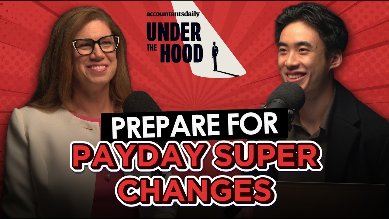 Under the Hood: Getting ready for Payday Super, ATO app changes, and the federal budget