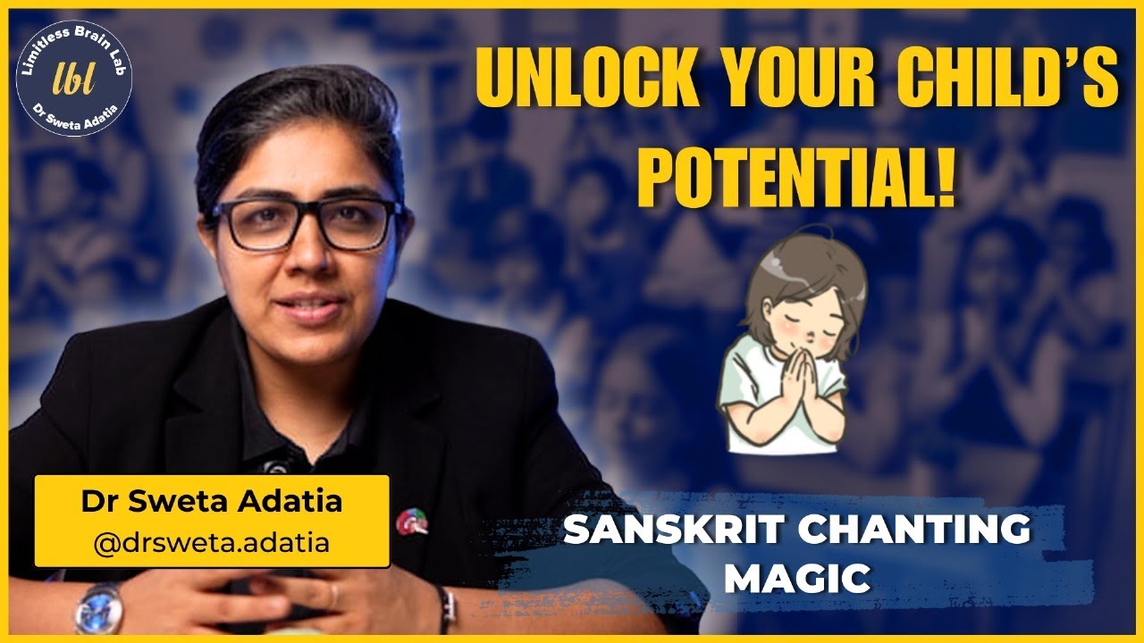 Can 5 Minutes of Chanting a Day Change Your Child's Life? | Dr Sweta Adatia