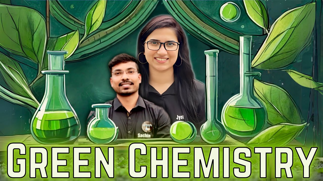 Green Chemistry Organic Chemistry | Atom Economy | Percentage Yield | GATE Chemistry Preparation