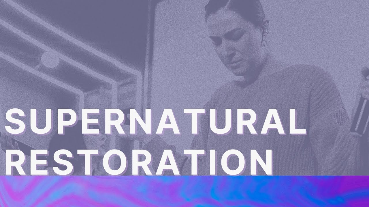 Supernatural // Supernatural Restoration