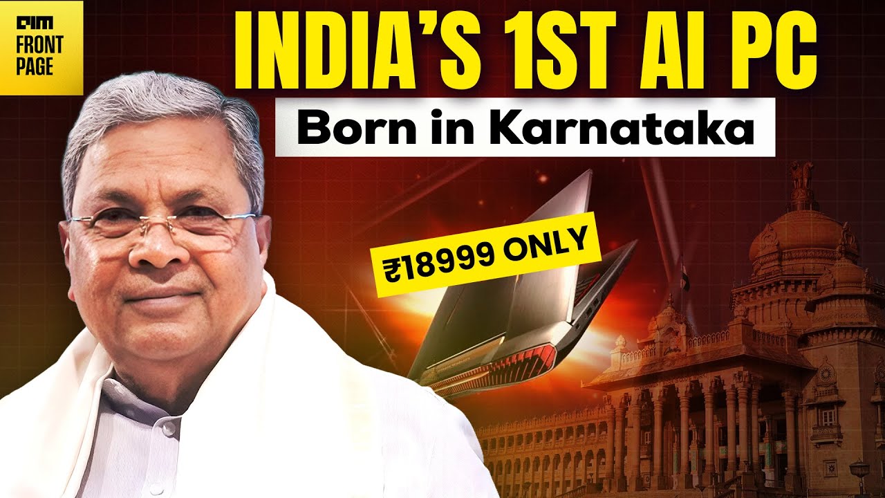 Karnataka Unveils India’s First AI-Ready PC at ₹18,999
