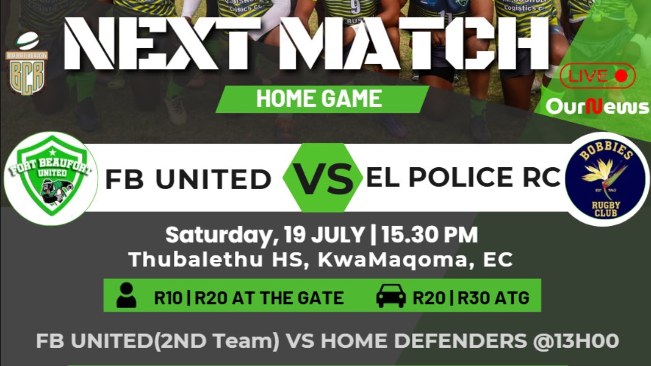 Fort Beaufort United VS EL Police | OurNews