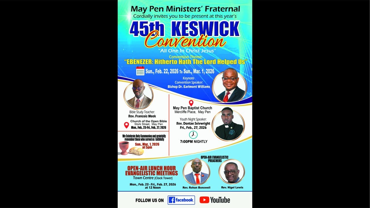 Closing night of May Pen Ministers Fraternal Keswick Convention Live is live!