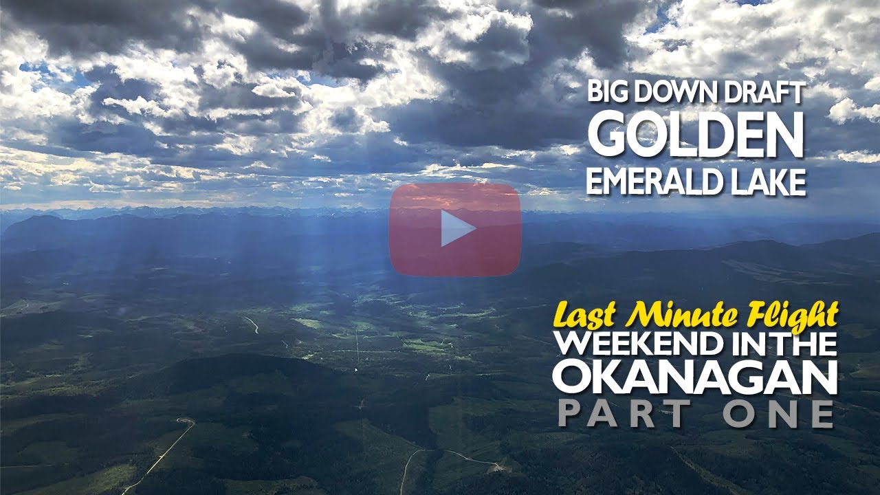 Girl Meets Beach - Okanagan Weekend Flight - Part 1 - S3E13