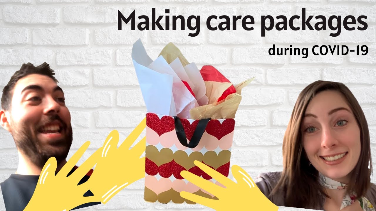 Making Care Packages During the Coronavirus Quarantine