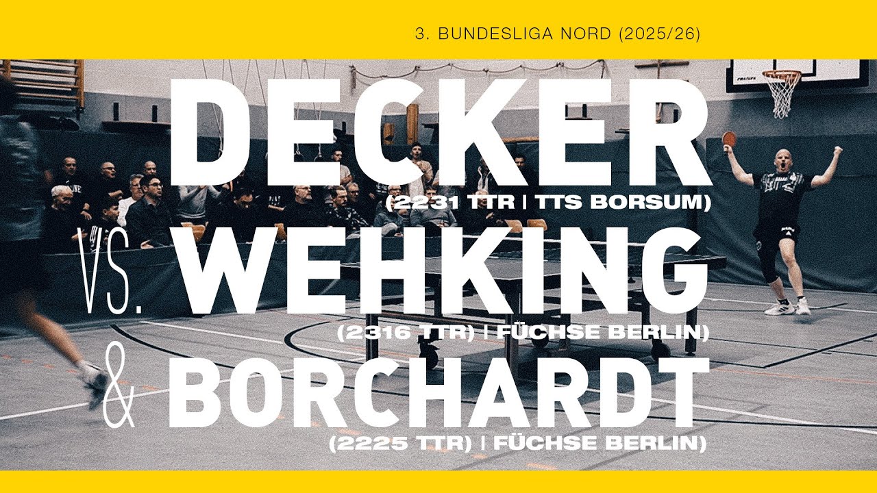 Patrick Decker vs. Lennart Wehking & Sebastian Borchardt (3. Tischtennis Bundesliga Nord 2025/26)
