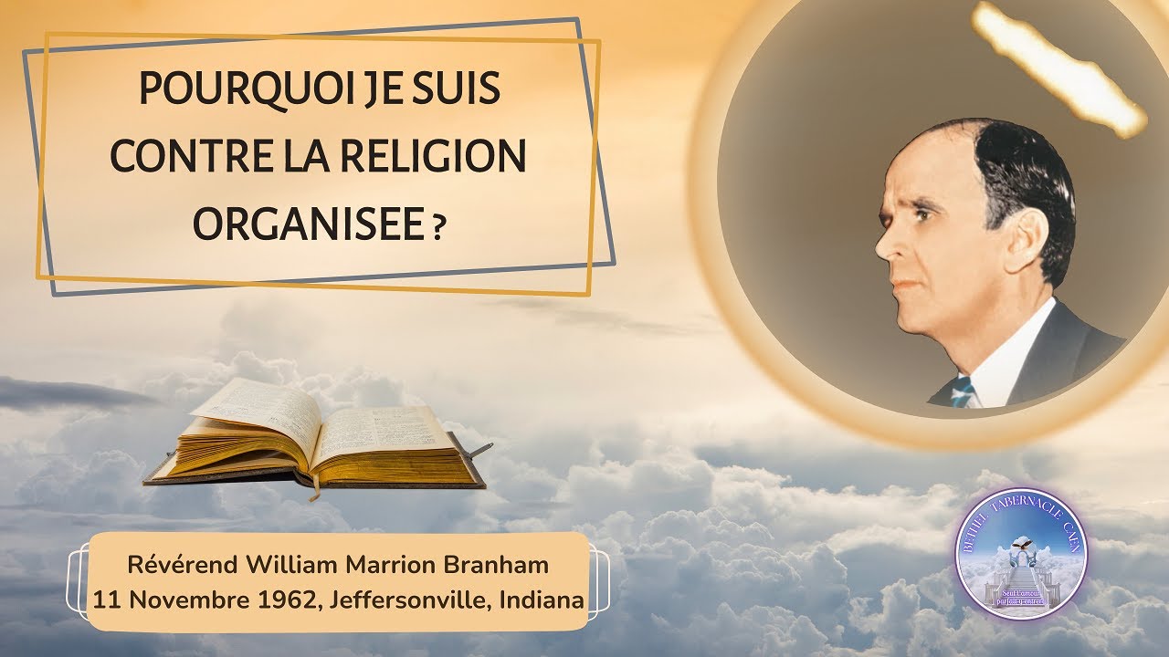 Pourquoi je suis contre la religion organisée? (Why I'm Against Organized Religion?)