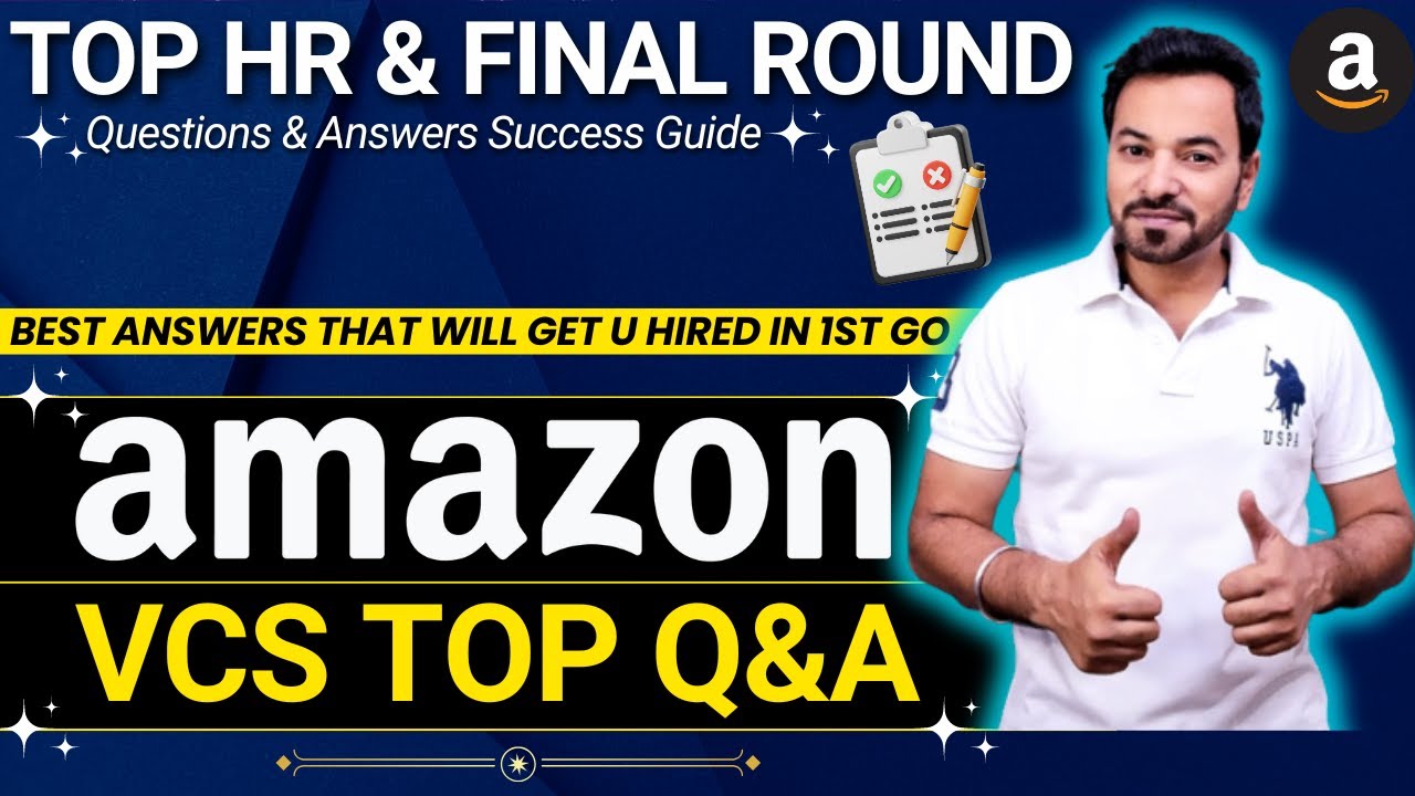 How to clear Amazon VCS Interview 2024 | Amazon VCS HR Interview Questions and Answers