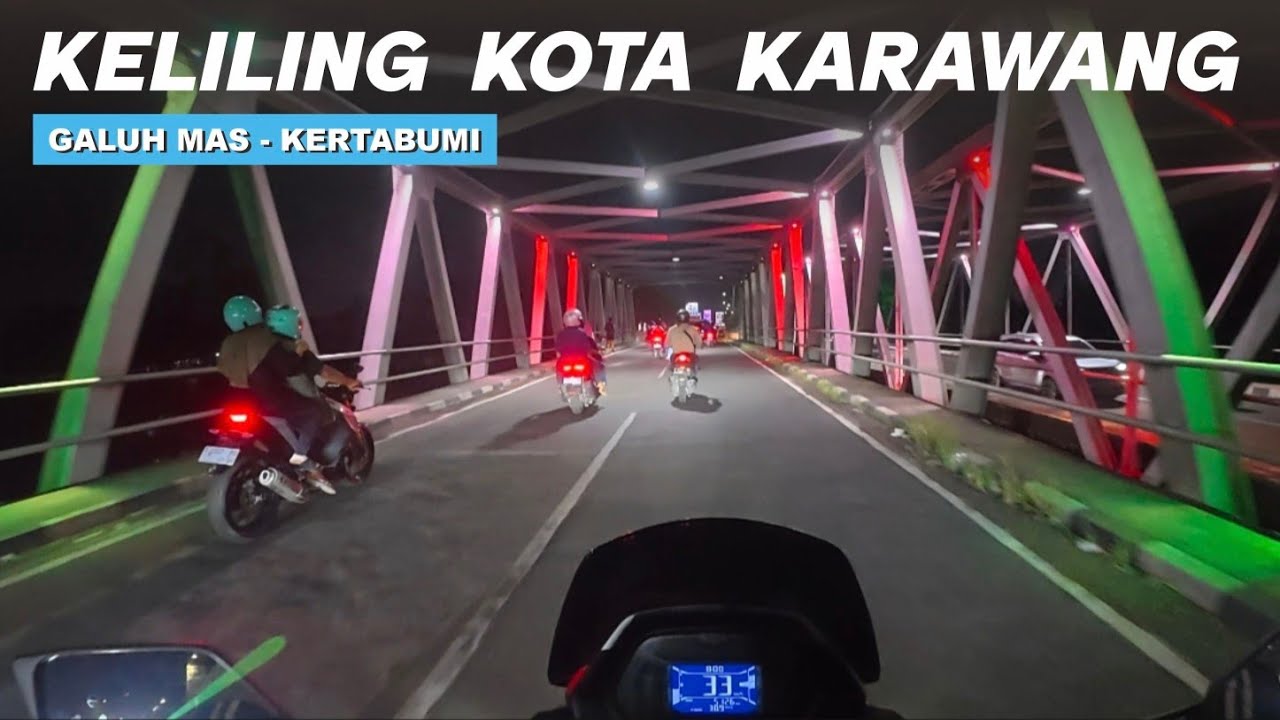 KELILING KOTA KARAWANG MALAM HARI | PART 2