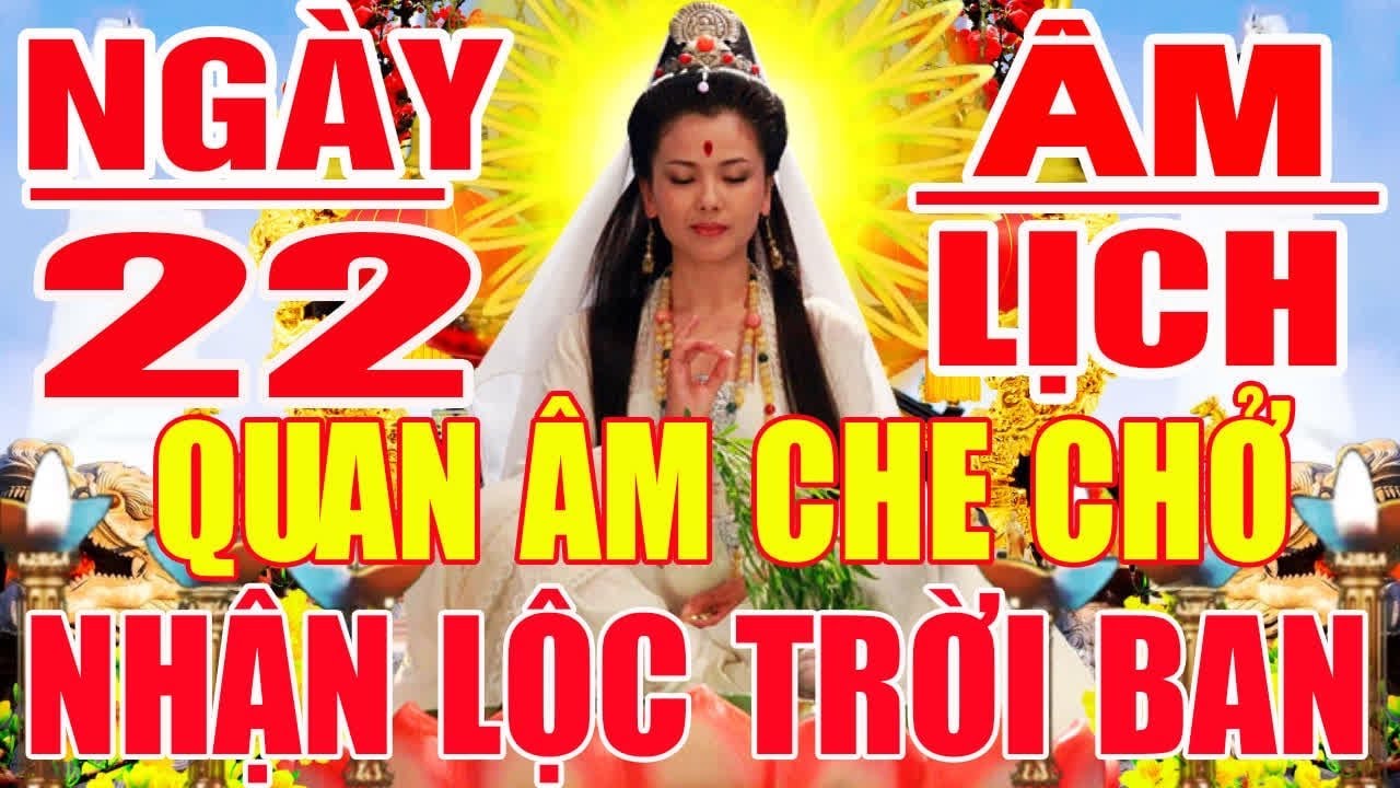 Mùng 10 Âm Mở Kinh Cầu An QUAN ÂM CỨU KHỔ CỨU NẠN Tăng Phước Lành Gia Đạo Bình An May Mắn