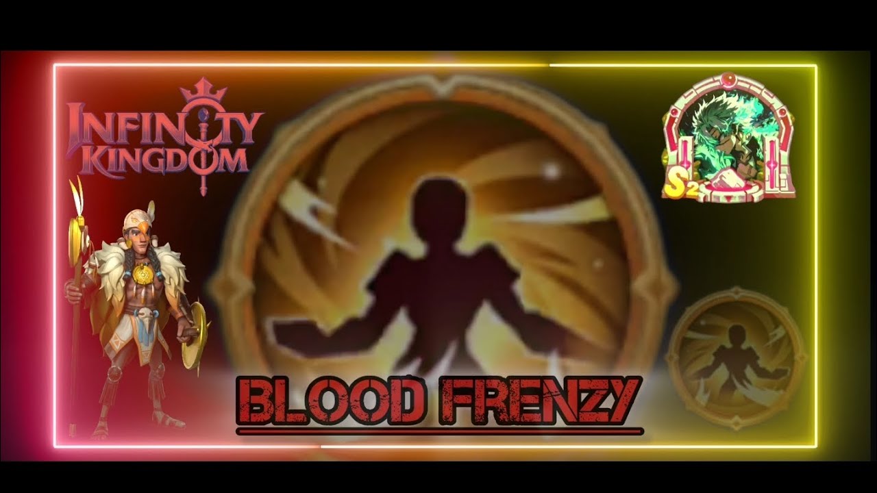 Infinity Kingdom.S170 Blood Frenzy skill is worth it to get ?
