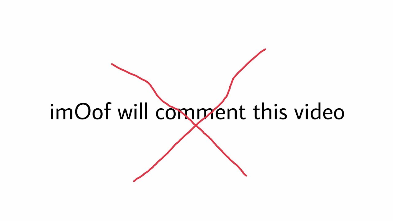 This video will be commented by imOof
