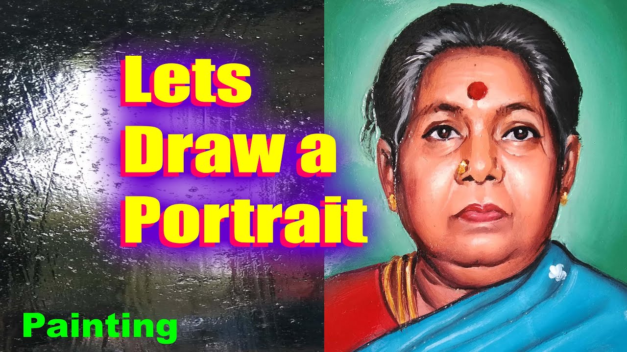LETS DRAW A PORTRAIT PAINTING -  BALAJ  ARTS