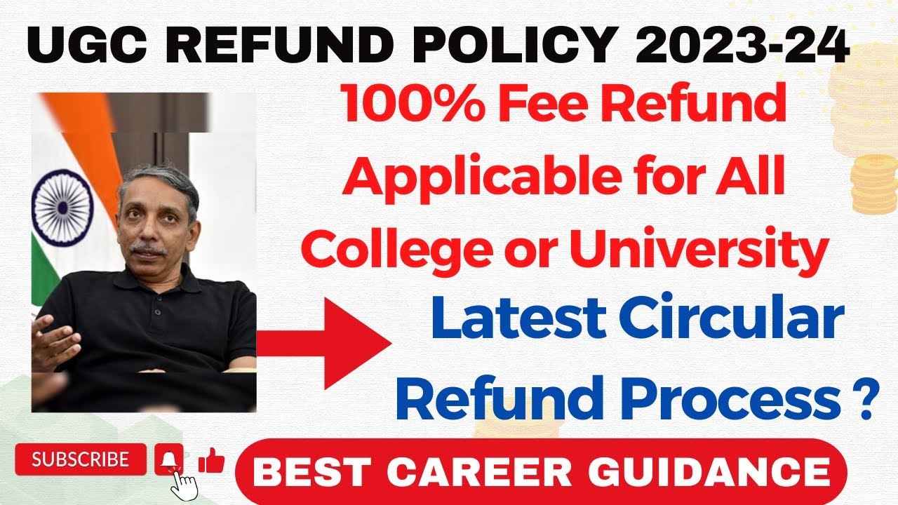 100% Fee Refund to All Students | UGC Fee Refund Policy 2023