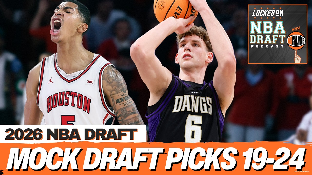 2026 NBA Mock Draft V.5 Picks 19-24