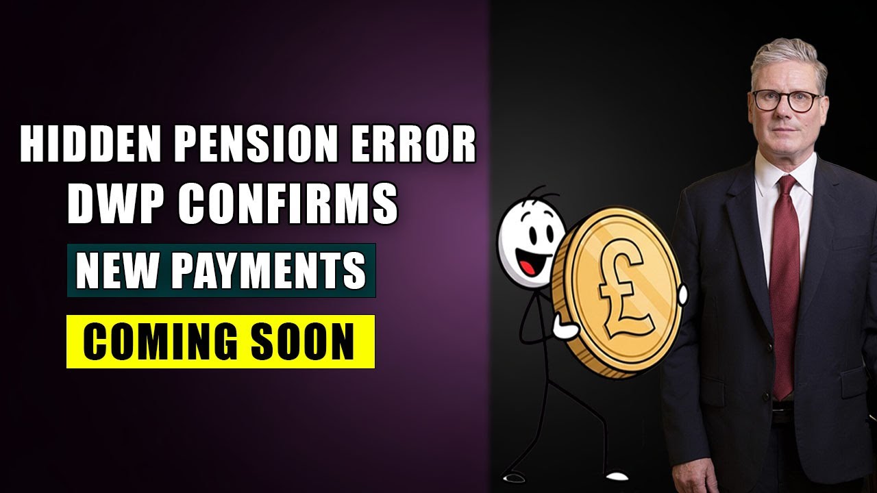 DWP Confirms Hidden Pension Error &mdash; Some Payments Are Changing