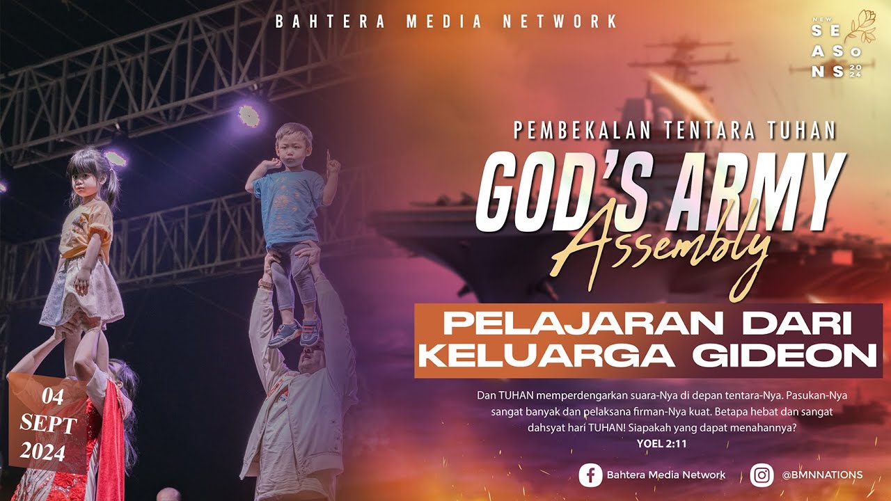 Pelajaran dari Keluarga GIDEON - GOD'S ARMY ASSEMBLY | 4 Sept 2024