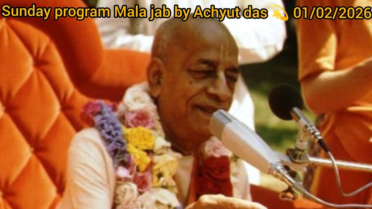 💫Sunday program Mala jab jab by Achyut das 💫 01/02/2026