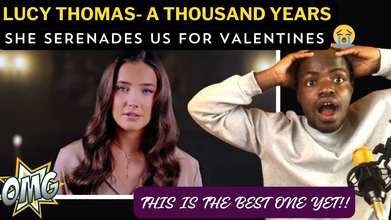LUCY THOMAS SERENADES US WITH- A THOUSAND YEARS  | PERFECT  VALENTINES GIFT