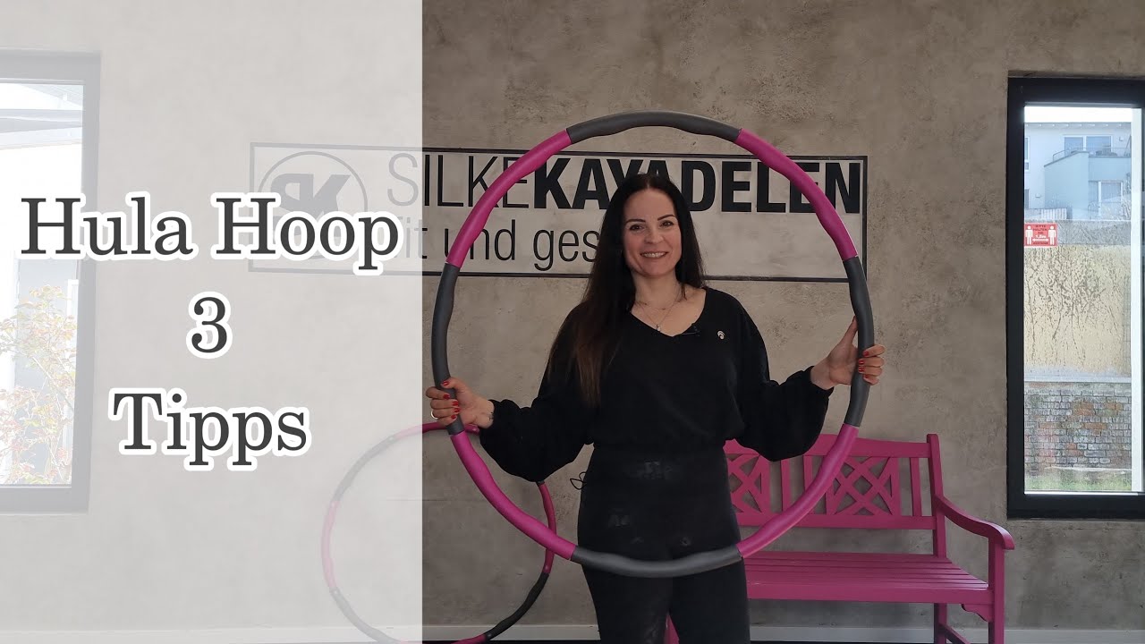 3 Tipps mit denen das Hula Hoop zu 100% klappt!