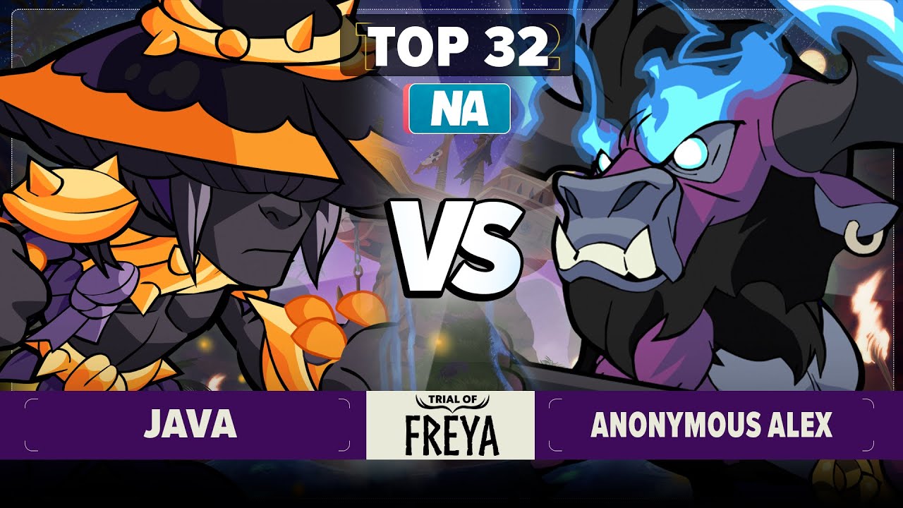Java vs Anonymous Alex - Top 32 - Trial of Freya - NA 1v1