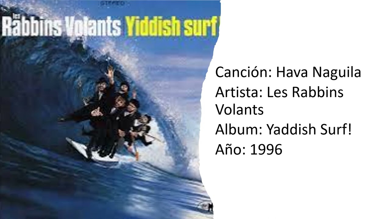 Les Rabbins Volants: Hava Naguila