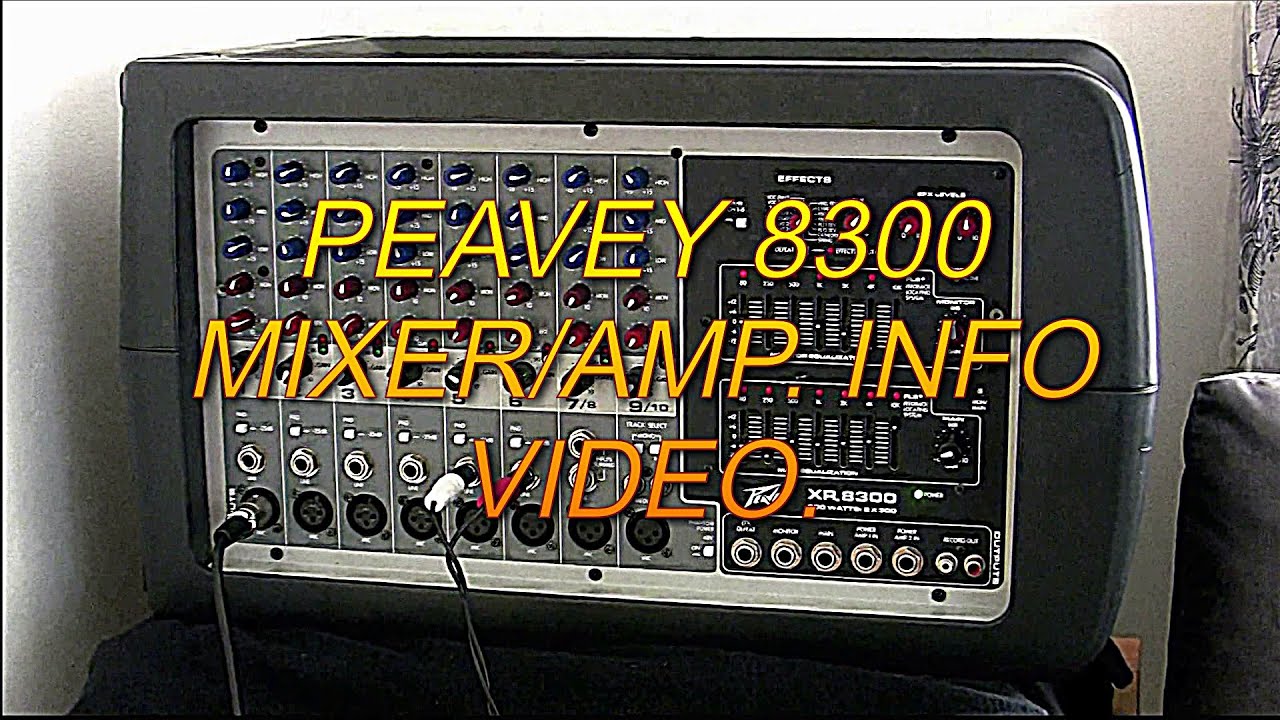 PEAVEY 8300 MIXER/AMP INFO VIDEO.