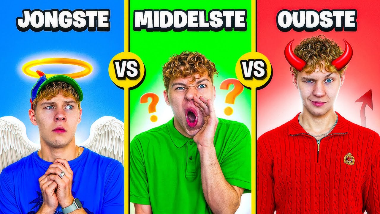 Jongste VS Middelste VS Oudste Broer